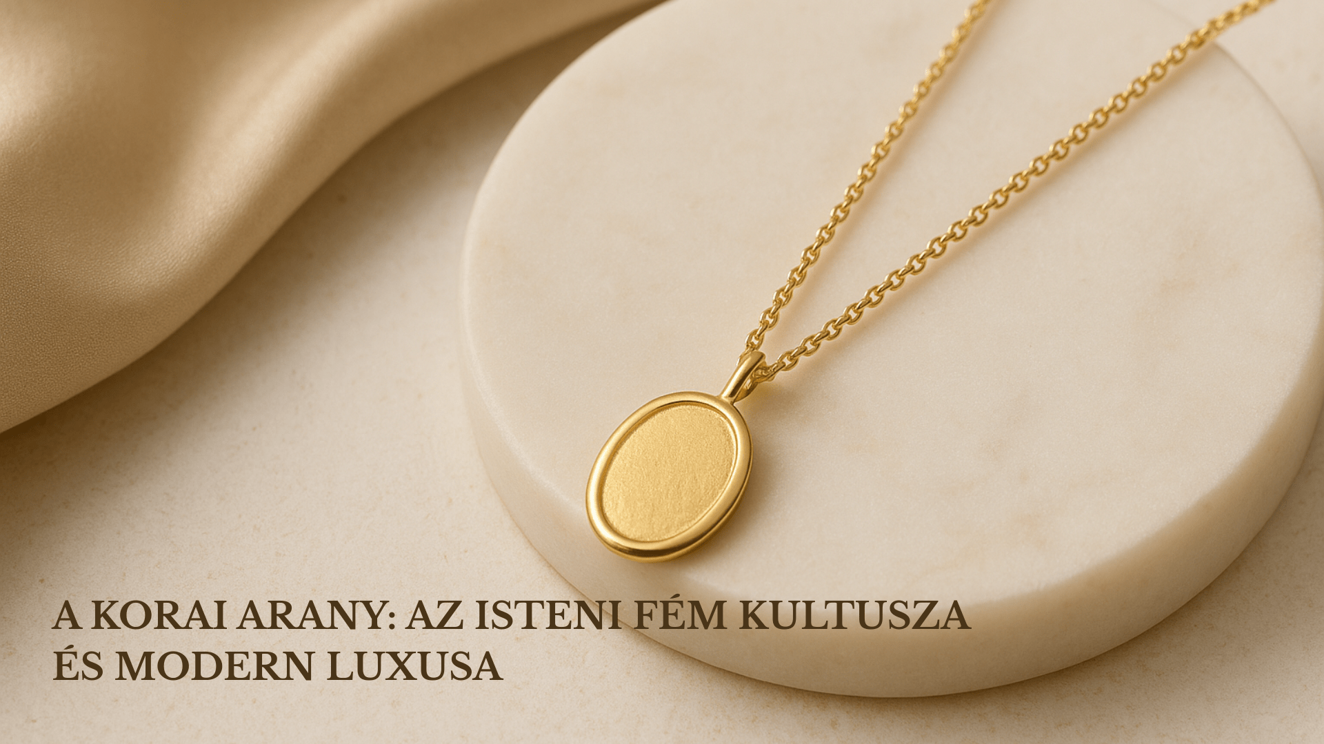 A korai arany: az isteni fém kultusza és modern luxusa - Ferro Jewelry